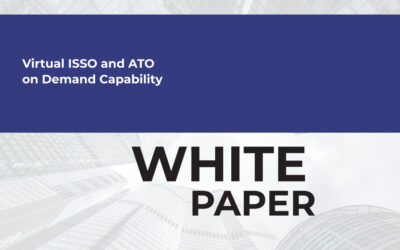 Virtual ISSO and ATO on Demand to Transform Cybersecurity